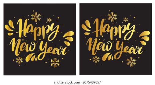 Set of inscriptions "Happy New Year", golden inscriptions for the beginning of the year, greeting golden letters, hand-drawn lettering. Stylish vector for holiday cards on a black background.
