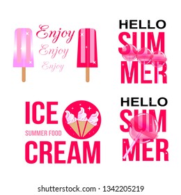 Set of inscriptions Hello summer with ice cream on white background

