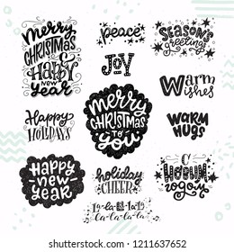 Set of inspirational Christmas and New Year hand lettering quotes. Festive holiday words, phrases and greetings for gift tags, cards, invitations, etc. Vector illustration.