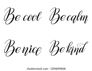 Set of inspirational and encouraging quotes. Vector design elements for greeting cards. Black isolated cursive. Calligraphic style. Hand writing script. Brush pen lettering. Short motivational phrase.
