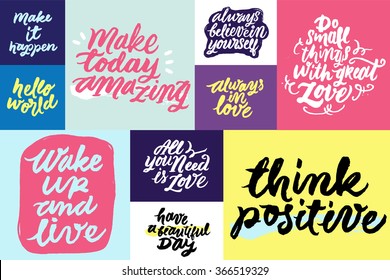 Set of inspirational and motivational quotes: All you need is love, hello world, Always in love, Wake up and live and Make today amazing.  Hand painted brush lettering. Handwritten script phrases.

