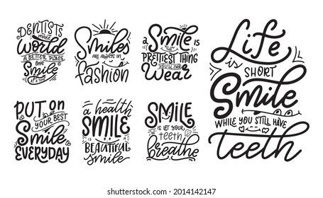 Set of inspirational quotes with smile design. Hand drawn letterign for poster, card, banner. Modern calligraphy lifestyle slogan for decorative typography. Vector illustration.