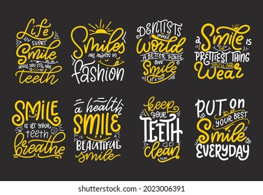 Set of inspirational quotes with smile design. Hand drawn letterign for poster, card, banner. Modern calligraphy lifestyle slogan for decorative typography. Vector illustration.