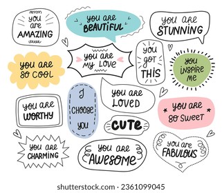 Set of inspirational speech bubbles with compliments, quotes about love for yourself and others. Vector typography for cards, posters, t-shirts, badges, stickers, etc.