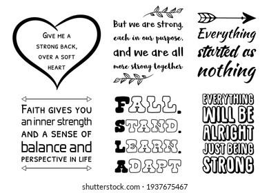 Set of Inspirational vector quotes about strength