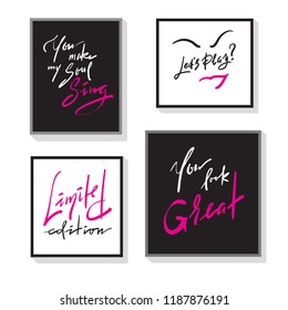 Set of inspire and motivational quotes. Hand drawn beautiful calligraphy signs. Print for inspirational poster, t-shirt, bag, cups, card, flyer, sticker, badge.  Vector typography posters collection