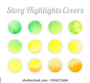 Set Of Instagram Story Highlights Covers Icons. Colorful Watercolor Background. Green, Yellow And Orange Bright Colors. Bundle Of Templates For Social Media And Blog.