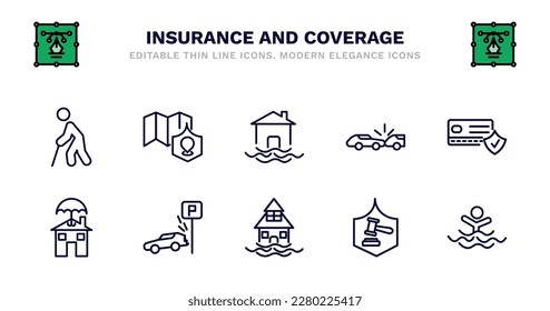 set of insurance and coverage thin line icons. insurance and coverage outline icons such as coverage area, flood risk, rear end collision, payment protection, real estate insurance, real estate