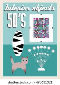 Set of interior objects in 1950s retro style, printmaking, vase, figurine of a Siamese cat, kinetic sculpture mobile (silver balls, atomic era design), vintage details, vector illustration EPS10