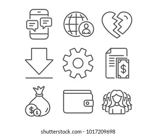 Set of International recruitment, Service and Downloading icons. Break up, Cash and Payment signs. Phone messages, Money wallet and Women group symbols. World business, Cogwheel gear, Load information