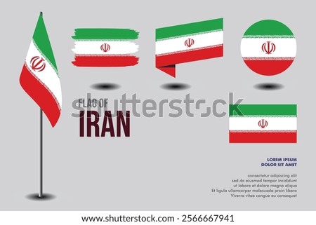 Set of Iran flag in 5 designs: flag on pole, brush stroke, skew, round and standard. vector, flat, isolated on grey background