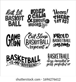 A set of isolated lettering phrases for basketball fans and players, in black and white vector. supporting, motivational quotes, template suitable for T-shirts, prints, stickers or logos.