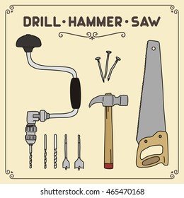 Set of isolated woodworking tools: hand drill, hammer and saw