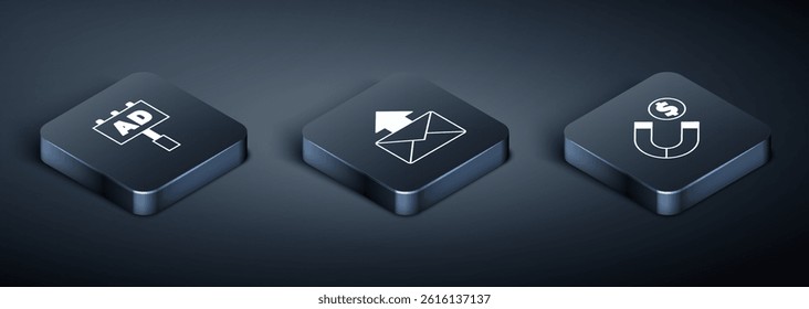 Set Isometric Advertising, Magnet with money and Mail and e-mail icon. Vector
