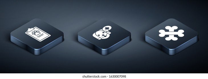 Set Isometric Clipboard with medical clinical record pet, Crossed bones and Veterinary clinic symbol icon. Vector