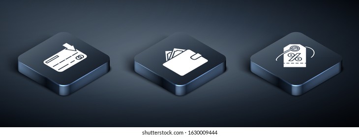 Set Isometric Credit card, Discount percent tag and Wallet with stacks paper money cash icon. Vector