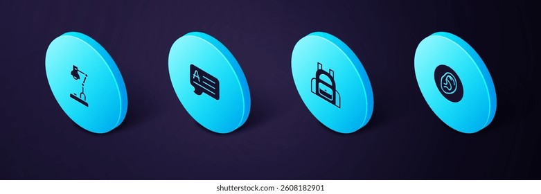 Set Isometric Ear listen sound signal, School backpack, Speech bubbles with Answer and Table lamp icon. Vector