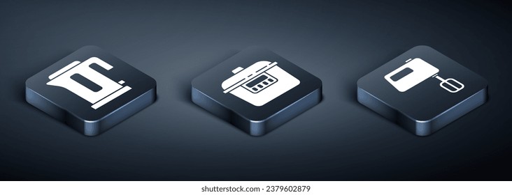 Set Isometric Electric kettle, Electric mixer and Slow cooker icon. Vector