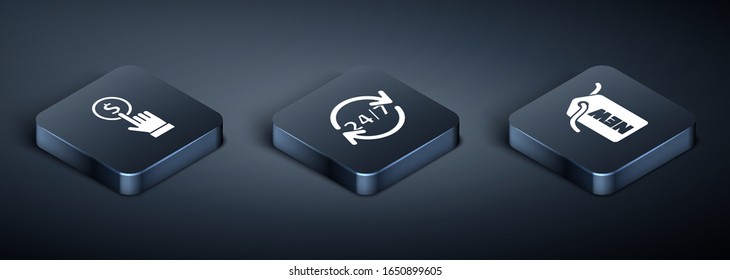 Set Isometric Hand holding coin, Price tag with New and Clock 24 hours icon. Vector