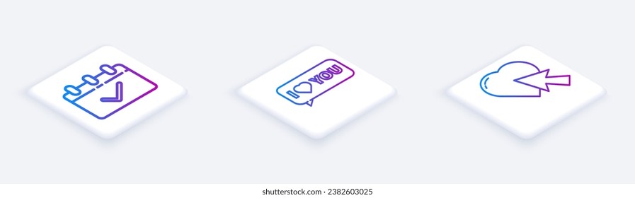 Set Isometric line Calendar with 8 March, Speech bubble with I love you and Heart and cursor click. White square button. Vector