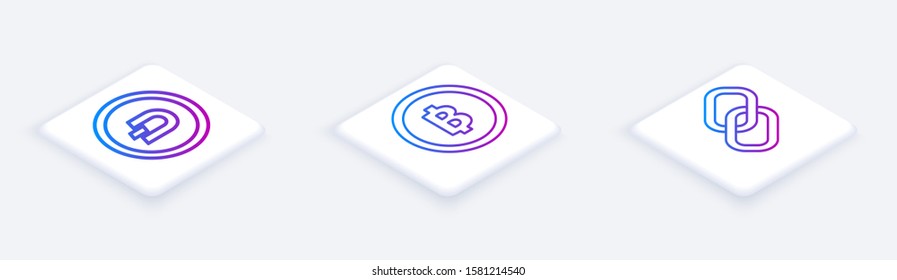 Set Isometric line Cryptocurrency coin Dash, Cryptocurrency coin Bitcoin and Chain link. White square button. Vector
