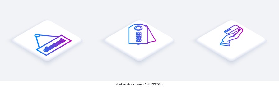 Set Isometric line Hanging sign with text Closed, Price tag with an inscription Sale and Human hand holding with credit card. White square button. Vector