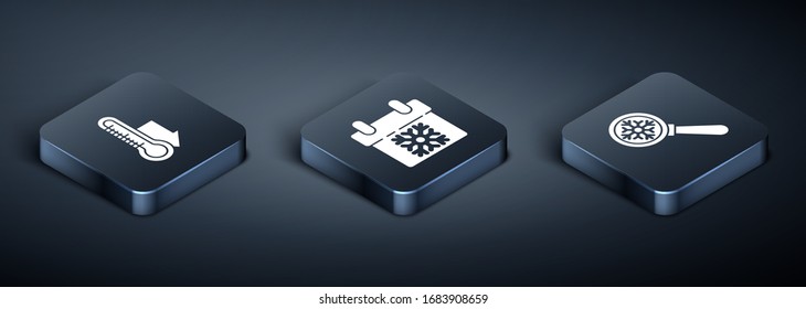 Set Isometric Meteorology thermometer measuring, Magnifying glass with snowflake and Calendar icon. Vector