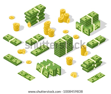 Set of isometric money isolated on white background. Golden coins and paper dollars illustration. A lot of cash money.