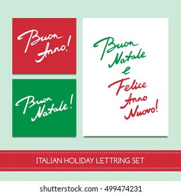 Set Italian Christmas cards. "Buon Natale e Felice Anno Nuovo" lettering for greeting card, holidays party invitation, rsvp prints. Hand drawn modern calligraphic design.