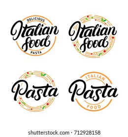 Set of Italian food and Pasta hand written lettering logo, label, badge, emblem. Modern calligraphy. Spaghetti pasta circle. Vintage retro style. Isolated on white background. Vector illustration.