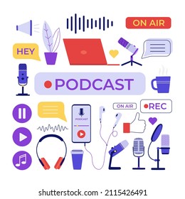 Set with items of podcast, studio  recording elements, listening to audio, broadcasting on a white background. Microphone, headphones, laptop, speech bubbles. Isolated flat vector illustration