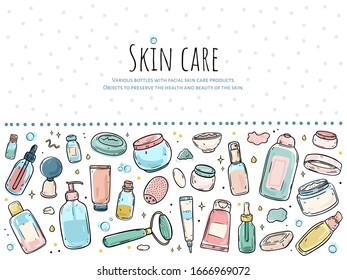 A set of items for skin care. Color illustration isolated on white background.