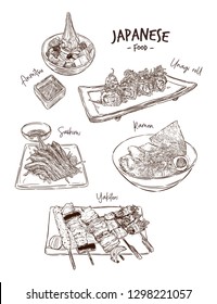 Set of Japanese food, Hand draw sketch vector. Unagi roll, Ramen, Salmon Sashimi, Yakitori and Anmitsu soft serve.