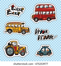 Set of kids transport patches elements: farm tractor, London bus, school bus, little blue car, vroom vroom emblem, beep beep emblem. Vector badges or stikers kit.
