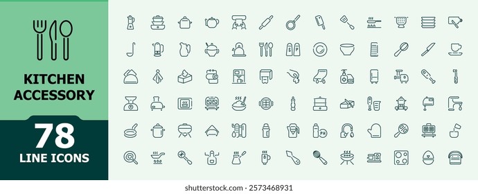 Set of Kitchen Accessory line icons. Contains such icons as knife, cook, fork, chef, cup, tool and more. Minimalistic icons. Editable stroke.