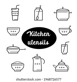 Set of kitchen utensils or tools. Collection of teapot, coffee, glass, dish, french press, saucepan, frying pan with cap, drinking tube, spoon. Vector illustration for restaurant menu or recipe book