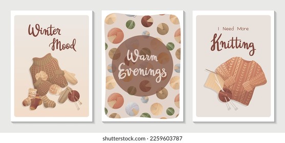 Set of the knitting postcards with handwritten lettering. Knitting hobby. Threads and sweaters pattern background. Warm clothes, cozy winter. Vector illustration for poster, banner, advertising, cover