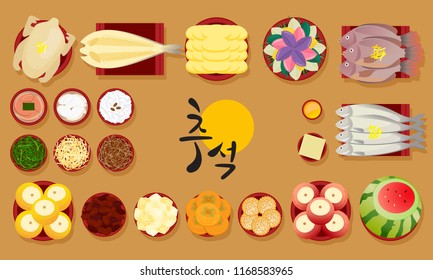 Set of Korean traditional food for Chuseok or Hangawi(Thanksgiving Day), Vector illustration. Korean translation ; " Chuseok "