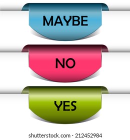 Set of labels badges and stickers yes,no,mabye, mark vector illustration, fresh colorful vector