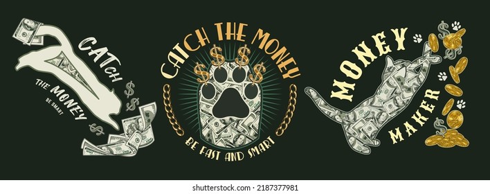 Set of labels with silhouette of cat, 100 US dollar bills, gold coins, cats paw, dollar sign, text. Emblem on a dark background. Creative concept for apparel, t shirt design