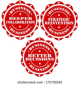 Set of labels with text Deeper Collaboration,Strategic Reinvention and Better Decisions,vector illustration