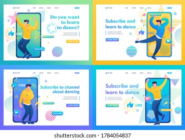 Set of Landing page about channels with dance training for young people. Subscribe and learn to dance. I'll teach you to dance