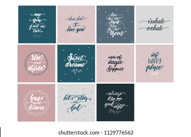 Set of lettering phrases for bedroom posters. Vector illustration.