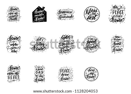 Set of lettering phrases for home posters. Vector illustration