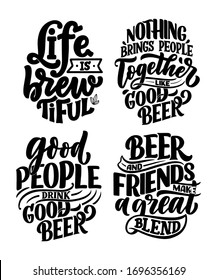 Set with lettering quotes about beer in vintage style. Calligraphic posters for t shirt print. Hand Drawn slogans for pub or bar menu design. Vector illustration