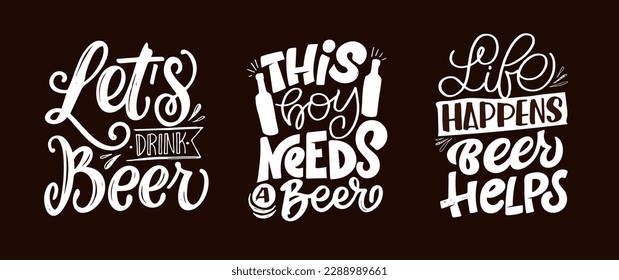 Está decorado con citas con letras sobre la cerveza de estilo vintage. Afiches caligráficos para la impresión de camisetas. Eslóganes de mano para el diseño de menús de pub o bar. Ilustración del vector