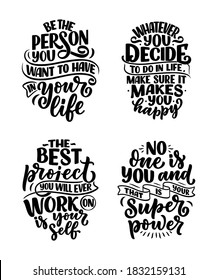 Set with lettering slogans about be yourself. Funny quotes for blog, poster and print design. Modern calligraphy texts about selfcare. Vector illustration