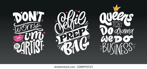 Set with lettering slogans about girl power, feminism. Funny quotes for blog, poster and print design. Modern calligraphy texts about self care. Vector illustration