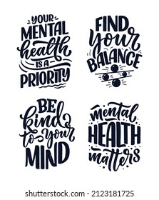 Set with lettering slogans about therapy. Funny quotes for blog, poster and print design. Modern calligraphy text. Mental healthcare