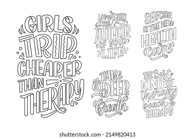 Set with lettering slogans about therapy. Funny quotes for blog, poster and print design. Modern calligraphy text. Mental healthcare